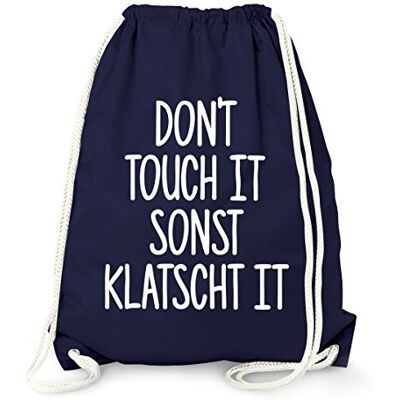 MoonWorks Turnbeutel mit Spruch, Don`t touch it sonst klatscht it, Beutel Tasche Sportbeutel Gymbag Navy unisize MoonWorks Turnbeutel mit Spruch, Don`t touch it sonst klatscht it, Beutel Tasche Sportbeutel Gymbag Navy unisize