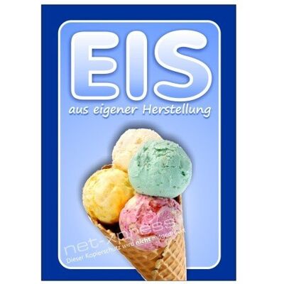 net-xpress EIS-Plakat für Werbung EIS aus eigener Herstellung A1, Werbeplakat Eiscafe net-xpress EIS-Plakat für Werbung EIS aus eigener Herstellung A1, Werbeplakat Eiscafe