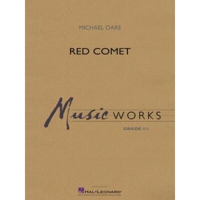 Hal Leonard Michael Oare-Red Comet-Concert Band-SET Hal Leonard Michael Oare-Red Comet-Concert Band-SET