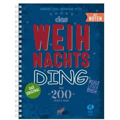 Unbekannt Das Weihnachts-Ding mit Noten Kultliederbuch mit über 200 Weihnachtsliedern/songs von Klassik bis Pop Ausgabe in praktischer Ringbindung (DIN A4) Unbekannt Das Weihnachts-Ding mit Noten Kultliederbuch mit über 200 Weihnachtsliedern/songs von Klassik bis Pop Ausgabe in praktischer Ringbindung (DIN A4)