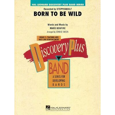Hal Leonard Mars Bonfire-Born to be Wild-Concert Band/Harmonie-SCORE Hal Leonard Mars Bonfire-Born to be Wild-Concert Band/Harmonie-SCORE