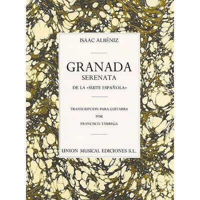 Music Sales Isaac Albeniz: Granada Serenata (Tarrega) Guitar. Für Klassische Gitarre Music Sales Isaac Albeniz: Granada Serenata (Tarrega) Guitar. Für Klassische Gitarre