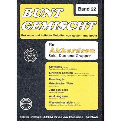 Unbekannt Bunt gemischt Band 22: für Akkordeon Unbekannt Bunt gemischt Band 22: für Akkordeon