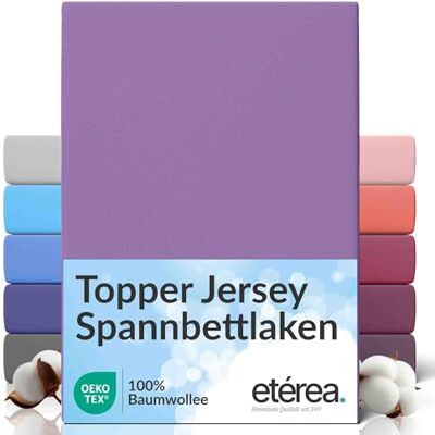 etérea Himmlische Qualität etérea Jersey Topper Spannbettlaken 200x220 cm Violett 5-10cm Steghöhe 100% Baumwolle Jersey Spannbetttuch · für Topper 5–10 cm Steghöhe · bügelfrei & pflegeleicht · OEKO-TEX Made in Green etérea Himmlische Qualität etérea Jersey Topper Spannbettlaken 200x220 cm Violett 5-10cm Steghöhe 100% Baumwolle Jersey Spannbetttuch · für Topper 5–10 cm Steghöhe · bügelfrei & pflegeleicht · OEKO-TEX Made in Green