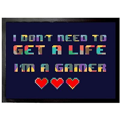 1art1 Gaming I Don't Need to Get A Life, I'm A Gamer Fußmatte Dekomatte Innenbereich Design Türmatte 70x50 cm 1art1 Gaming I Don't Need to Get A Life, I'm A Gamer Fußmatte Dekomatte Innenbereich Design Türmatte 70x50 cm
