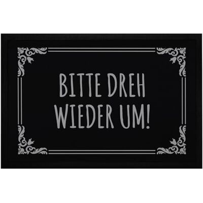 MoonWorks ® Fußmatte mit sarkastischem Spruch Bitte dreh Wieder um Willkommensspruch ironisch rutschfest & waschbar Schwarz 60x40cm MoonWorks ® Fußmatte mit sarkastischem Spruch Bitte dreh Wieder um Willkommensspruch ironisch rutschfest & waschbar Schwarz 60x40cm