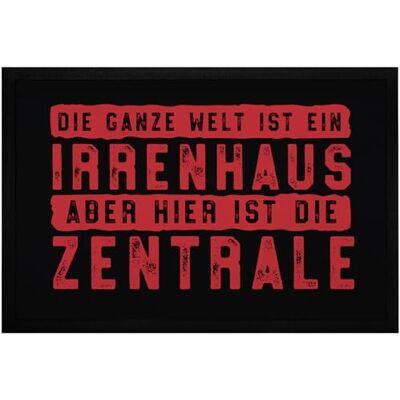 MoonWorks ® Fußmatte mit Spruch Die ganze Welt ist EIN Irrenhaus lustige Türmatten rutschfest & waschbar Schwarz 60x40cm MoonWorks ® Fußmatte mit Spruch Die ganze Welt ist EIN Irrenhaus lustige Türmatten rutschfest & waschbar Schwarz 60x40cm