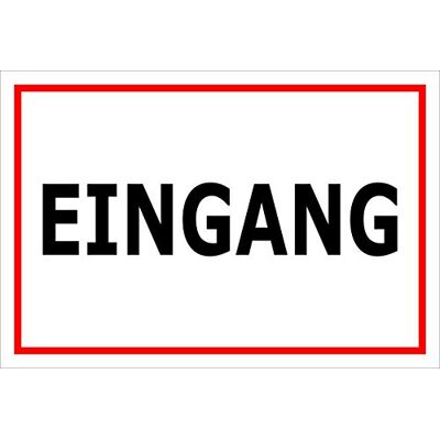 Melis-Folienwerkstatt Schild Eingang 30x20cm 3mm Aluverbund – S00085-095-B 20 Var Melis-Folienwerkstatt Schild Eingang 30x20cm 3mm Aluverbund – S00085-095-B 20 Var