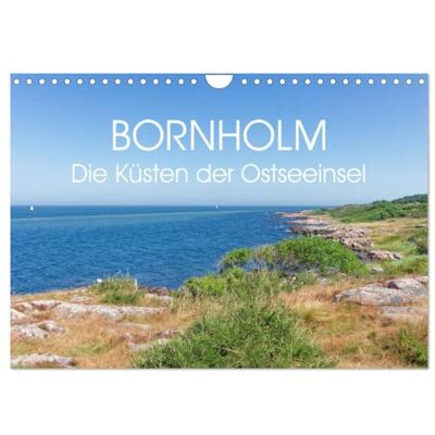 CALVENDO Bornholm—The Coasts of the Baltic Sea Island (Wall Calendar 2027 DIN A4 landscape), 12 Month Wall Calendar CALVENDO Bornholm—The Coasts of the Baltic Sea Island (Wall Calendar 2027 DIN A4 landscape), 12 Month Wall Calendar
