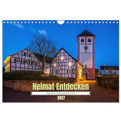 CALVENDO Découvrir le pays Odenthal dans le Bergisches Land (Calendrier mural 2027 DIN A4 vertical), calendrier mensuel CALVENDO Découvrir le pays Odenthal dans le Bergisches Land (Calendrier mural 2027 DIN A4 vertical), calendrier mensuel