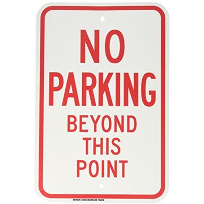Brady 124318 Verkehrskontrollschild, Legende "No Parking Beyond This Point", 45,7 cm Höhe, 30,5 cm Breite, Rot auf Weiß Brady 124318 Verkehrskontrollschild, Legende "No Parking Beyond This Point", 45,7 cm Höhe, 30,5 cm Breite, Rot auf Weiß