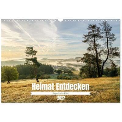 CALVENDO Découvrir le pays L'Eifel de légende (Calendrier mural 2027 DIN A3 vertical), calendrier mensuel CALVENDO Découvrir le pays L'Eifel de légende (Calendrier mural 2027 DIN A3 vertical), calendrier mensuel
