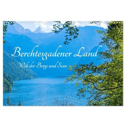 CALVENDO Berchtesgadener Land Un monde de montagnes et de lacs (Calendrier mural 2027 DIN A3 vertical), calendrier mensuel CALVENDO Berchtesgadener Land Un monde de montagnes et de lacs (Calendrier mural 2027 DIN A3 vertical), calendrier mensuel
