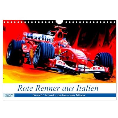 CALVENDO Des bolides rouges venus d'Italie (Calendrier mural 2027 DIN A4 vertical), calendrier mensuel CALVENDO Des bolides rouges venus d'Italie (Calendrier mural 2027 DIN A4 vertical), calendrier mensuel