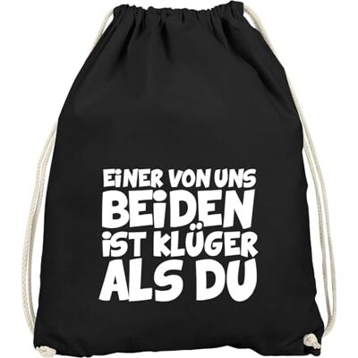 MoonWorks ® Turnbeutel Einer von uns beiden ist klüger als du Spruch ironisch Sarkasmus Gymbag Schwarz unisize MoonWorks ® Turnbeutel Einer von uns beiden ist klüger als du Spruch ironisch Sarkasmus Gymbag Schwarz unisize