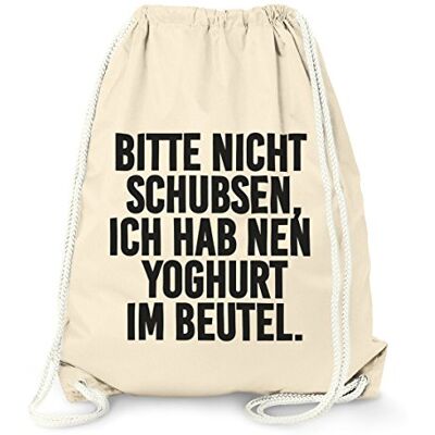 MoonWorks Turnbeutel, Bitte nicht schubsen ich hab nen Joghurt im Beutel, Gymbag Baumwolle Natur unisize MoonWorks Turnbeutel, Bitte nicht schubsen ich hab nen Joghurt im Beutel, Gymbag Baumwolle Natur unisize