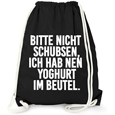 MoonWorks Turnbeutel, Bitte nicht schubsen ich hab nen Joghurt im Beutel, Gymbag Baumwolle Schwarz unisize MoonWorks Turnbeutel, Bitte nicht schubsen ich hab nen Joghurt im Beutel, Gymbag Baumwolle Schwarz unisize