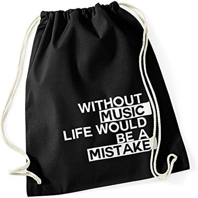 Autiga Turnbeutel without music live would be a mistake Techno Party Beutel Tasche Baumwolle Gymbag Schwarz Autiga Turnbeutel without music live would be a mistake Techno Party Beutel Tasche Baumwolle Gymbag Schwarz