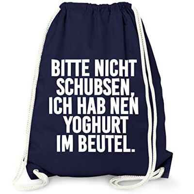 MoonWorks Turnbeutel, Bitte nicht schubsen ich hab nen Joghurt im Beutel, Gymbag Baumwolle Navy unisize MoonWorks Turnbeutel, Bitte nicht schubsen ich hab nen Joghurt im Beutel, Gymbag Baumwolle Navy unisize