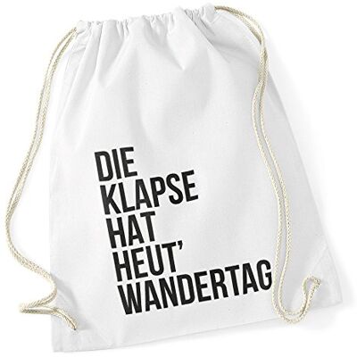 Autiga Turnbeutel Klapse hat heut Wandertag Hipster Beutel Tasche Jutebeutel Gymbag Stringbag Drawstring Weiss Autiga Turnbeutel Klapse hat heut Wandertag Hipster Beutel Tasche Jutebeutel Gymbag Stringbag Drawstring Weiss