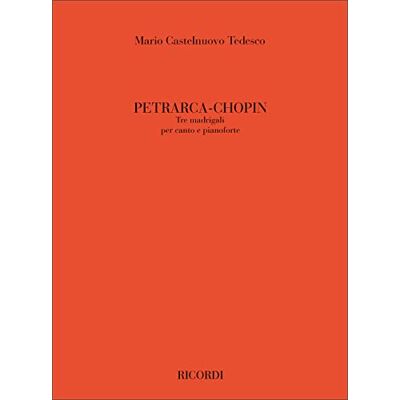 Ricordi Petrarca Chopin: Tre Madrigali Vocal and Piano Partitur Ricordi Petrarca Chopin: Tre Madrigali Vocal and Piano Partitur