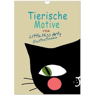 CALVENDO Tierische Motive von Little Miss Arty Illustrationen (Wandkalender 2026 DIN A4 hoch), Monatskalender: Schöner Kalender mit 12 tollen ... höher schlagen lassen. ( Kunst) CALVENDO Tierische Motive von Little Miss Arty Illustrationen (Wandkalender 2026 DIN A4 hoch), Monatskalender: Schöner Kalender mit 12 tollen ... höher schlagen lassen. ( Kunst)