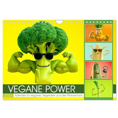 CALVENDO Vegane Power Kalender für Veganer, Vegetarier und alle Pflanzenfans (Wandkalender 2026 DIN A4 quer), Monatskalender: Veganer Kalender mit ... den veganen Lifestyle. ( Lifestyle) CALVENDO Vegane Power Kalender für Veganer, Vegetarier und alle Pflanzenfans (Wandkalender 2026 DIN A4 quer), Monatskalender: Veganer Kalender mit ... den veganen Lifestyle. ( Lifestyle)