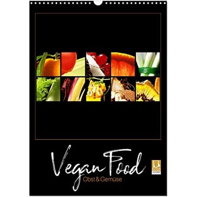 CALVENDO Vegan Food Kalender – Obst und Gemüse auf Schwarz (Wandkalender 2026 DIN A3 hoch), Monatskalender: Dekorativer Kalender für die Küche auf Schwarz. ( Lifestyle) CALVENDO Vegan Food Kalender – Obst und Gemüse auf Schwarz (Wandkalender 2026 DIN A3 hoch), Monatskalender: Dekorativer Kalender für die Küche auf Schwarz. ( Lifestyle)