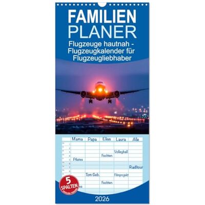 CALVENDO Familienplaner 2026 Flugzeuge hautnah Flugzeugkalender für Flugzeugliebhaber mit 5 Spalten (Wandkalender, 21 cm x 45 cm), : ... in einem Kalender. ( Technologie) CALVENDO Familienplaner 2026 Flugzeuge hautnah Flugzeugkalender für Flugzeugliebhaber mit 5 Spalten (Wandkalender, 21 cm x 45 cm), : ... in einem Kalender. ( Technologie)