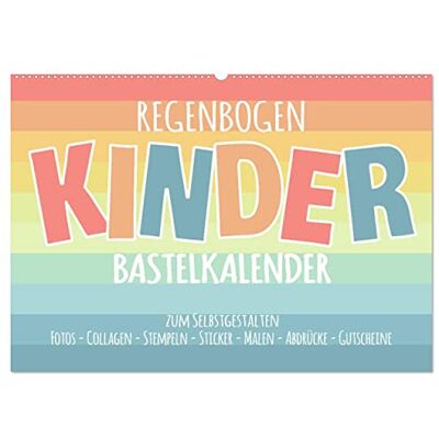 CALVENDO Regenbogen Kinder Bastelkalender Zum Selbstgestalten DIY Kreativ-Kalender (Wandkalender 2026 DIN A2 quer), Monatskalender: Gestalte deinen Kalender selbst! ( Hobbys) CALVENDO Regenbogen Kinder Bastelkalender Zum Selbstgestalten DIY Kreativ-Kalender (Wandkalender 2026 DIN A2 quer), Monatskalender: Gestalte deinen Kalender selbst! ( Hobbys)