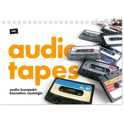 CALVENDO Kalender 2027 · Audio Tapes Audio Kompakt-Kassetten Nostalgie · DIN A5 quer · Tischkalender CALVENDO Kalender 2027 · Audio Tapes Audio Kompakt-Kassetten Nostalgie · DIN A5 quer · Tischkalender