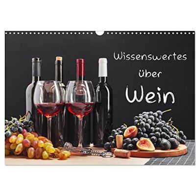 CALVENDO Wissenswertes über Wein (Wandkalender 2026 DIN A3 quer), Monatskalender: Schöne Fotografien vom Genussmittel Wein. Informationen über das ... Kalender einen Mehrwert. ( Orte) CALVENDO Wissenswertes über Wein (Wandkalender 2026 DIN A3 quer), Monatskalender: Schöne Fotografien vom Genussmittel Wein. Informationen über das ... Kalender einen Mehrwert. ( Orte)