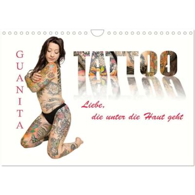 CALVENDO Tattoo-Liebe, die unter die Haut geht (Wandkalender 2026 DIN A4 quer), Monatskalender: Verführerische Kunst: Der Kalender für ... von faszinierende Frau ( Erotik) CALVENDO Tattoo-Liebe, die unter die Haut geht (Wandkalender 2026 DIN A4 quer), Monatskalender: Verführerische Kunst: Der Kalender für ... von faszinierende Frau ( Erotik)