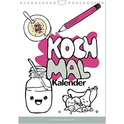 CALVENDO KOCH MAL KALENDER Lustige Rezepte zum Ausmalen (Wandkalender 2026 DIN A4 hoch), Monatskalender: Leckere und simple Rezepte illustrativ dargestellt! ( Lifestyle) CALVENDO KOCH MAL KALENDER Lustige Rezepte zum Ausmalen (Wandkalender 2026 DIN A4 hoch), Monatskalender: Leckere und simple Rezepte illustrativ dargestellt! ( Lifestyle)