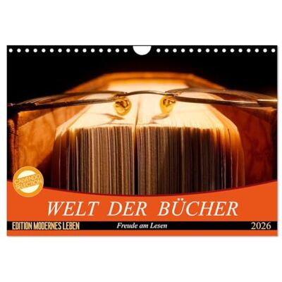 CALVENDO Welt der Bücher (Wandkalender 2026 DIN A4 quer), Monatskalender: Fotografien aus der schönen Welt der Bücher ( Kunst) CALVENDO Welt der Bücher (Wandkalender 2026 DIN A4 quer), Monatskalender: Fotografien aus der schönen Welt der Bücher ( Kunst)