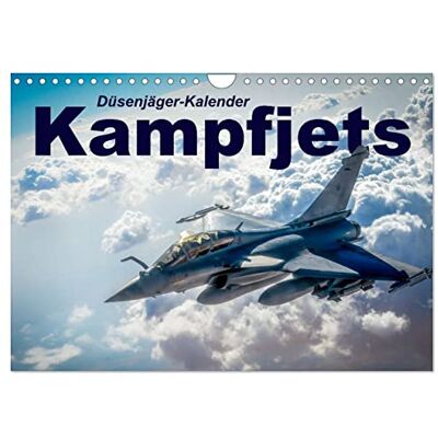 CALVENDO Kampfjets Düsenjäger-Kalender (Wandkalender 2026 DIN A4 quer), Monatskalender: Entdecken Sie die atemberaubende Welt der Düsenjäger. ( Technologie) CALVENDO Kampfjets Düsenjäger-Kalender (Wandkalender 2026 DIN A4 quer), Monatskalender: Entdecken Sie die atemberaubende Welt der Düsenjäger. ( Technologie)