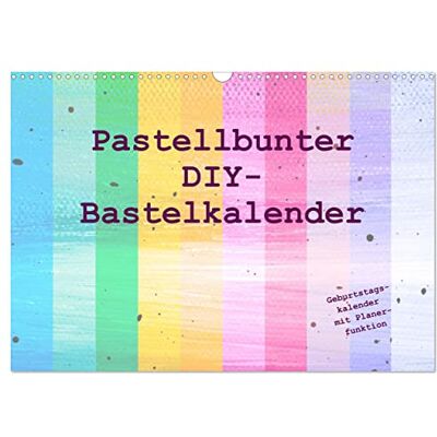 CALVENDO Pastellbunter DIY-Bastelkalender (Wandkalender 2026 DIN A3 quer), Monatskalender: Hochwertiger Do-it-yourself-Kalender für Fotos, zum Malen, ... für Kinder und Erwachsene ( Hobbys) CALVENDO Pastellbunter DIY-Bastelkalender (Wandkalender 2026 DIN A3 quer), Monatskalender: Hochwertiger Do-it-yourself-Kalender für Fotos, zum Malen, ... für Kinder und Erwachsene ( Hobbys)