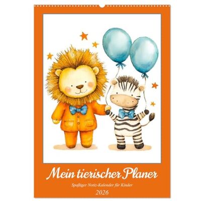 CALVENDO Mein tierischer Planer Spaßiger Notiz-Kalender für Kinder (Wandkalender 2026 DIN A2 hoch), Monatskalender: Dein bunter Kalender für die löwenstarke Planung jeden Tag ( Spass) CALVENDO Mein tierischer Planer Spaßiger Notiz-Kalender für Kinder (Wandkalender 2026 DIN A2 hoch), Monatskalender: Dein bunter Kalender für die löwenstarke Planung jeden Tag ( Spass)