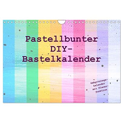 CALVENDO Pastellbunter DIY-Bastelkalender (Wandkalender 2026 DIN A4 quer), Monatskalender: Hochwertiger Do-it-yourself-Kalender für Fotos, zum Malen, ... für Kinder und Erwachsene ( Hobbys) CALVENDO Pastellbunter DIY-Bastelkalender (Wandkalender 2026 DIN A4 quer), Monatskalender: Hochwertiger Do-it-yourself-Kalender für Fotos, zum Malen, ... für Kinder und Erwachsene ( Hobbys)