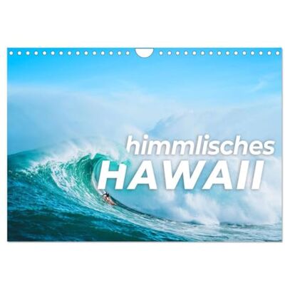 CALVENDO Himmlisches Hawaii (Wandkalender 2026 DIN A4 quer), Monatskalender: Hawaii ein Paradis wie es im Buche steht ( Orte) CALVENDO Himmlisches Hawaii (Wandkalender 2026 DIN A4 quer), Monatskalender: Hawaii ein Paradis wie es im Buche steht ( Orte)