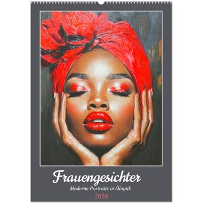 CALVENDO Frauengesichter. Moderne Portraits in Öloptik (Wandkalender 2026 DIN A2 hoch), Monatskalender: Ein kunstvoller Kalender mit ausdrucksstarken ... im Stil der Ölmalerei. ( Kunst) CALVENDO Frauengesichter. Moderne Portraits in Öloptik (Wandkalender 2026 DIN A2 hoch), Monatskalender: Ein kunstvoller Kalender mit ausdrucksstarken ... im Stil der Ölmalerei. ( Kunst)