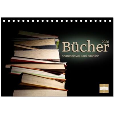 CALVENDO Bücher phantasievoll und sachlich (Tischkalender 2026 DIN A5 quer), Monatskalender: Interessante und spannende Fotografien und Bildbearbeitungen von Büchern ( Orte) CALVENDO Bücher phantasievoll und sachlich (Tischkalender 2026 DIN A5 quer), Monatskalender: Interessante und spannende Fotografien und Bildbearbeitungen von Büchern ( Orte)