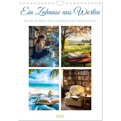 CALVENDO Ein Zuhause aus Worten (Wandkalender 2026 DIN A4 hoch), Monatskalender: Eine poetische Reise durch ein Jahr voller Bücher, Geschichten und stiller Lesemomente ( Hobbys) CALVENDO Ein Zuhause aus Worten (Wandkalender 2026 DIN A4 hoch), Monatskalender: Eine poetische Reise durch ein Jahr voller Bücher, Geschichten und stiller Lesemomente ( Hobbys)