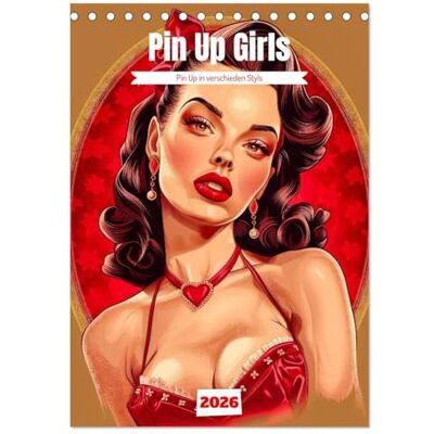 CALVENDO Retro PinUp Girls (Tischkalender 2026 DIN A5 hoch), Monatskalender: Ein Kalender mir Pin Up Girls im Retro Look mit der KI erstellt ( Erotik) CALVENDO Retro PinUp Girls (Tischkalender 2026 DIN A5 hoch), Monatskalender: Ein Kalender mir Pin Up Girls im Retro Look mit der KI erstellt ( Erotik)