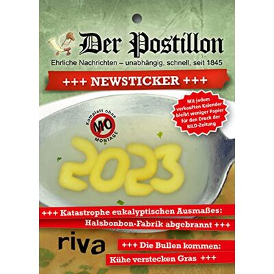 Riva Der Postillon +++ Newsticker +++ 2023: Tagesabreißkalender. Das humorvolle Geschenk für Männer und Frauen Riva Der Postillon +++ Newsticker +++ 2023: Tagesabreißkalender. Das humorvolle Geschenk für Männer und Frauen
