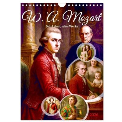 CALVENDO Wolfgang Amadeus Mozart. Sein Leben, seine Werke (Wandkalender 2026 DIN A4 hoch), Monatskalender: Ein Kalender zwischen Biografie und Opernzauber ( Kunst) CALVENDO Wolfgang Amadeus Mozart. Sein Leben, seine Werke (Wandkalender 2026 DIN A4 hoch), Monatskalender: Ein Kalender zwischen Biografie und Opernzauber ( Kunst)
