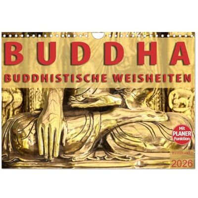 CALVENDO BUDDHA Buddhistische Weisheiten (Wandkalender 2026 DIN A4 quer), Monatskalender: Kalender mit Buddhistischen Weisheiten und Tagesplaner ( Glaube) CALVENDO BUDDHA Buddhistische Weisheiten (Wandkalender 2026 DIN A4 quer), Monatskalender: Kalender mit Buddhistischen Weisheiten und Tagesplaner ( Glaube)