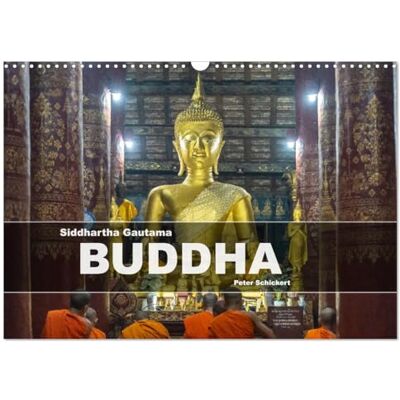CALVENDO Siddhartha Gautama Buddha (Wandkalender 2026 DIN A3 quer), Monatskalender: 13 wunderbare und exotische Fotos von Buddhastatuen aus Asien von Sri Lanka bis Thailand. ( Orte) CALVENDO Siddhartha Gautama Buddha (Wandkalender 2026 DIN A3 quer), Monatskalender: 13 wunderbare und exotische Fotos von Buddhastatuen aus Asien von Sri Lanka bis Thailand. ( Orte)