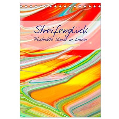 CALVENDO Streifenglück (Tischkalender 2026 DIN A5 hoch), Monatskalender: Abstrakte Malerei in Linien. Ein Kalender voller farbenfroher abstrakter ... Bildern beschenkt. ( Kunst) CALVENDO Streifenglück (Tischkalender 2026 DIN A5 hoch), Monatskalender: Abstrakte Malerei in Linien. Ein Kalender voller farbenfroher abstrakter ... Bildern beschenkt. ( Kunst)