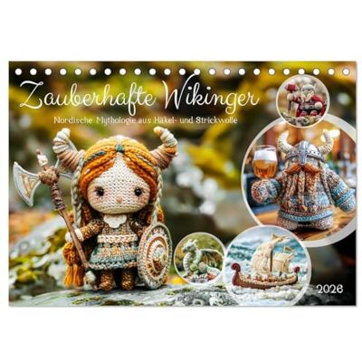 CALVENDO Zauberhafte Wikinger Nordische Mythologie aus Häkel- und Strickwolle (Tischkalender 2026 DIN A5 quer), Monatskalender: Mystische Wikingerwelten gehäkelt und gestrickt ( Hobbys) CALVENDO Zauberhafte Wikinger Nordische Mythologie aus Häkel- und Strickwolle (Tischkalender 2026 DIN A5 quer), Monatskalender: Mystische Wikingerwelten gehäkelt und gestrickt ( Hobbys)
